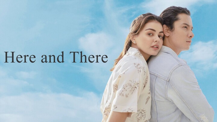 Here and There (2021) - SUB INDO