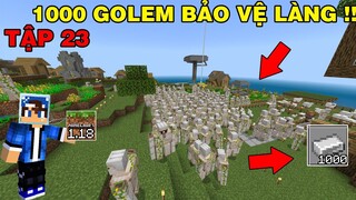 Tập 23 | SINH TỒN MINECRAFT PE 1.18 | Dự Án Dưới Biển Và Golrm Bảo Vệ Làng..!!