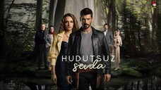 Hudutsuz Sevda Eps 3 - مدبلجة عربية