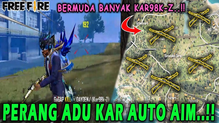 BANYAK KAR98K-Z..!! PERANG KAR AUTO AIM..!! - Free Fire Indonesia