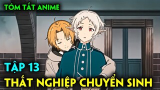 Thất Nghiệp Chuyển Sinh SS2 | Tập 13 | Tóm Tắt Anime
