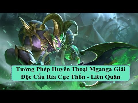 Tướng Phép Huyền Thoại Mganga Giải Độc Cấu Rỉa Cực Thốn - Liên Quân Mobile