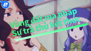 [Vùng đất ma pháp] Sự trả thù kết thúc (Tân ước 16)_G2