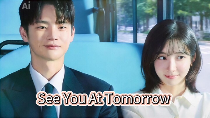 See You|At Tomorrow
