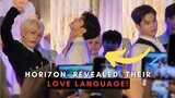 HORI7ON revealed their love language.
