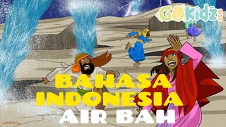 "AIR BAH" | Cerita Alkitab
