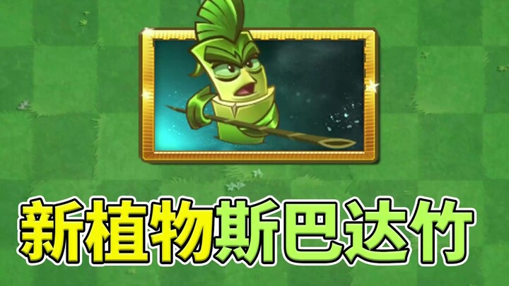 PVZ2: Cây mới Tre Sparta!
