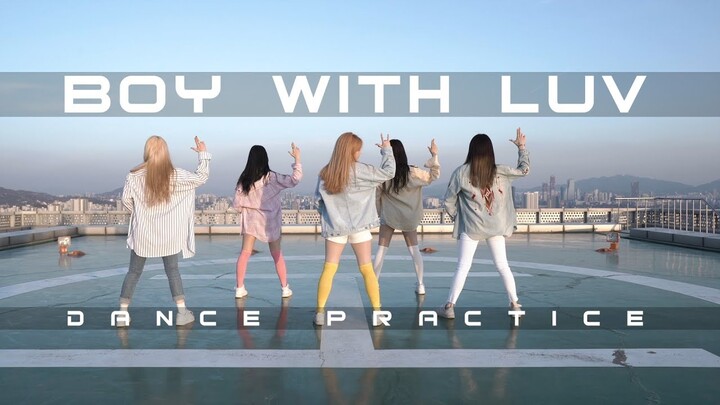 BTS(방탄소년단) - 작은 것들을 위한 시(Boy With Luv) Dance Cover by WishGirls