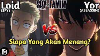 Loid VS Yor Siapakah Akan Menang?