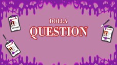 DOLLA - QUESTION (Lyric)