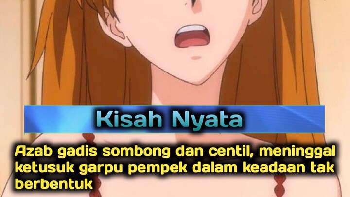 azab seorang cewek sombong dan centil