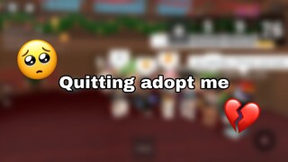 quitting adopt me + last giveaway (READ DESCRIPTION BOX)