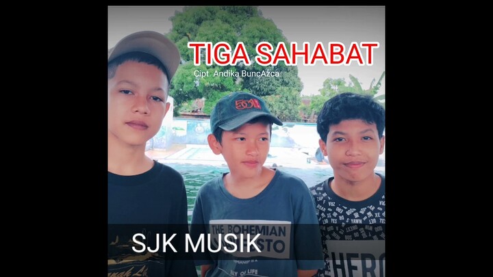 SJK Musik - Tiga Sahabat (Official Audio)
