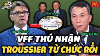 Đến Hôm Nay,VFF Chính Thức Lên Tiếng Thú Nhận Điều Bất Ngờ | Troussier Xin Từ Chức,NHM Đội Ơn Ô.Trâu