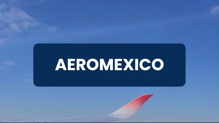 How Can You Book Aeromexico Airlines Flights? Reservations, Changes & Travel Guide 🛫