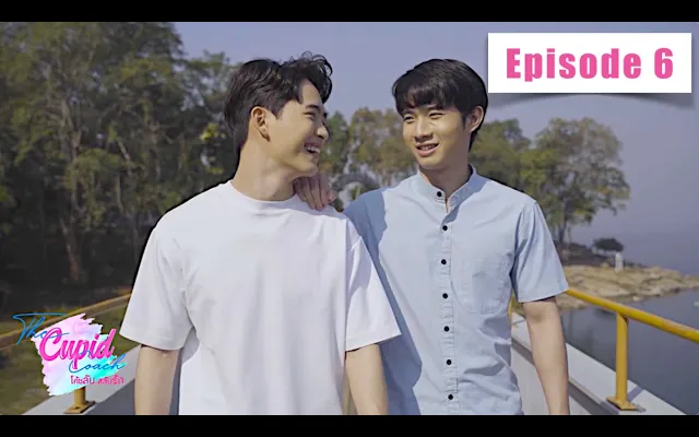 Thai BL Series - The Cupid Coach - ตอนที่ 6 - EngSub Official LINE TV Links