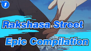 Rakshasa Street| Epic Compilation_1