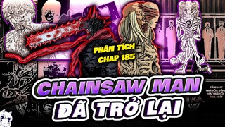 CHAP 185 - TUỔI GIÀ CHỊU THUA VỚI TRÍ THÔNG MINH CỦA DENJI | CHAINSAW MAN