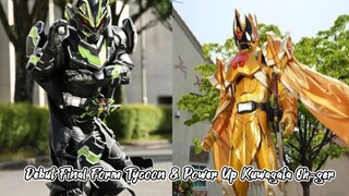 Final Form Tycoon & Debut Power Up Kuwagata Oh-ger