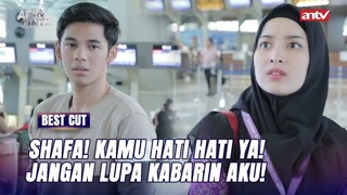 Kamu Cantik Banget Berhijab Shafa! | BestCut Api dan Cinta ANTV Eps 11 (3/3)