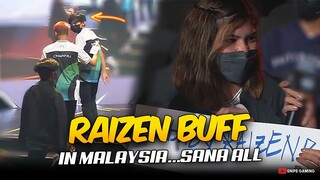 WOW! RAIZEN BUFF IN MALAYSIA 😍😮