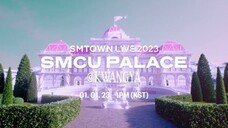 SMTOWN LIVE 2023 : SMCU PALACE @KWANGYA | Official Trailer