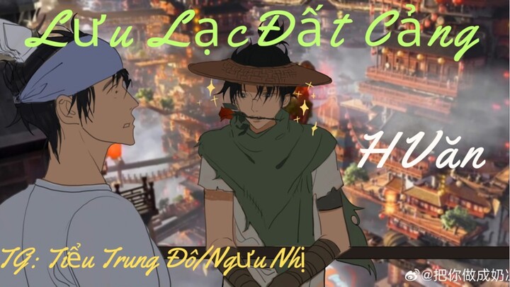 H Văn - Lưu Lạc Đất Cảng