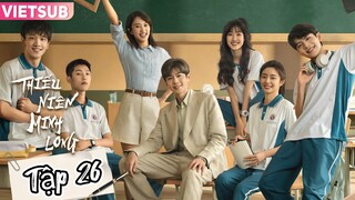 Phim Thiếu Niên Minh Long - Tập 26 - Vietsub