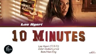 10 Minutes - Lee Hyori (Lyrics)