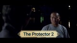 The Protector 2 (Tagalog Dub)