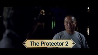 The Protector 2 (Tagalog Dub)