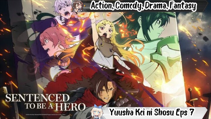 Yuusha Kei ni Shosu Eps 7 Sub Indo