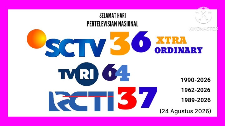 Selamat Hari Pertelevisian Nasional SCTV Ke-36 Tahun RCTI Ke-37 Tahun TVRI Nasional Ke-64 Tahun