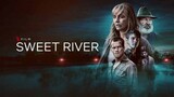SWEET RIVER (2020) #HORROR MOVIES | Sub-Indo