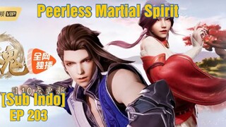 Peerless Martial Spirit Episode 203 Sub Indo