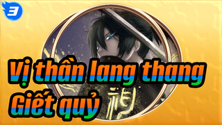 [Vị,thần,lang,thang,&,Ashihara,No,Nagatsukuni]Tổng,hợp,pha,giết,quỷ!!!,Mọi,thứ,đều,ngầu~_3