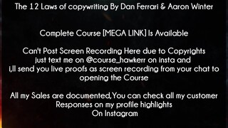 The 12 Laws Of Copywriting By Dan Ferrari Aaron Winter Course download