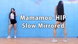 [Dance Cover] MAMAMOO - HIP Slow Mirrored Dance Cover by ChunActive