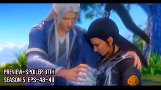 Spoiler BTTH Season 5 Episode 48-49 Preview