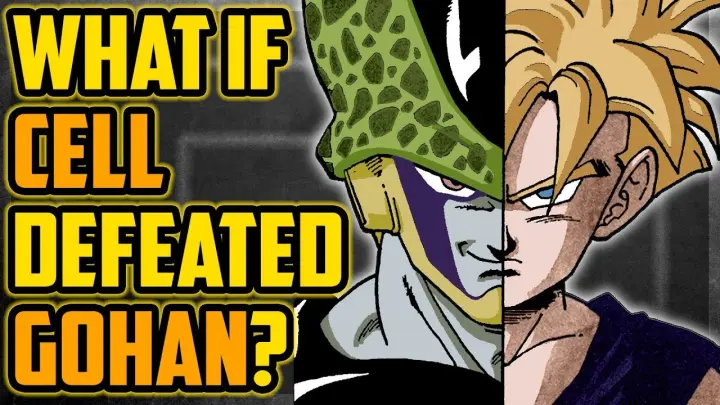 What If Cell Defeated Gohan In Dragon Ball Z?