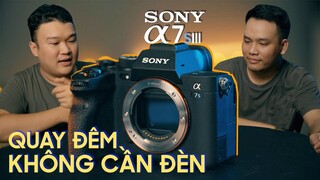Trải nghiệm Thực Tế Về Khả Năng Quay và Chức Năng Mới Của Sony A7S3 | A7S III Review