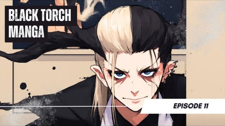 Black Torch EP 11 - The Momonoke Eater!