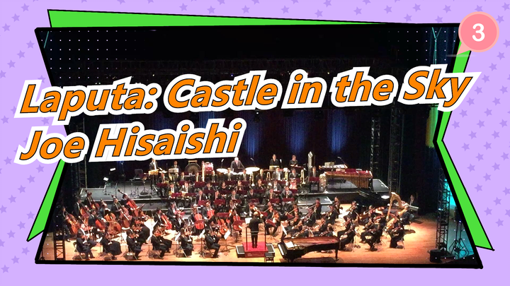 [Laputa: Castle in the Sky] Joe Hisaishi|2017 Miyazaki Hayao Film Laputa: Castle in the Sky(Paris)_3