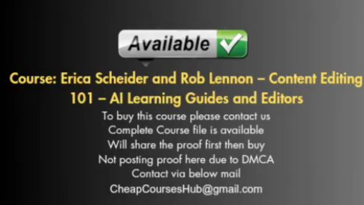 Erica Scheider and Rob Lennon – Content Editing 101 – AI Learning Guides and Editors