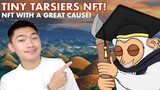 NFT WITH A GREAT CAUSE + AXIE SCHOLARSHIPS AND MORE (TINY TARSIERS NFT) | WE DUET