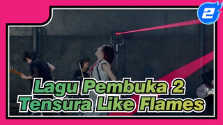 Dari Lagu Pembuka 2 Tensura di Youtube, MindaRyn-Like Flames_2