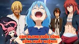 Con Slime mà mọi người mong đợi xuất hiện khúc cuối nha ^^ - Tóm tắt Tensei Slime #53