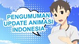 Pengumuman Update | Animasi Indonesia