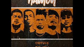 Owfuck - Hamon ft. KJah & Apoc