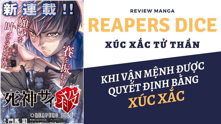 REVIEW MANGA XÚC XẮC TỬ THẦN [REAPERS DICE] - DEATH NOTE PHIÊN BẢN CÁ CƯỢC